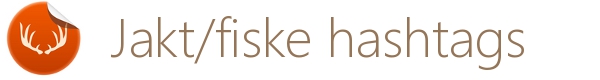 jakt og fiske hashtags
