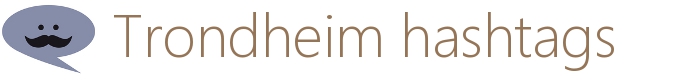 Hashtag Trondheim - bilder/videoer/innlegg om Trondheim i sosiale medier